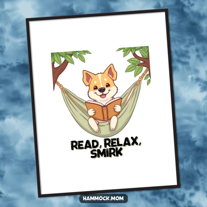 Funny dog poster showcasing a dog smirking while reading a book in a hammock, perfect for intellectual and humorous decor.
