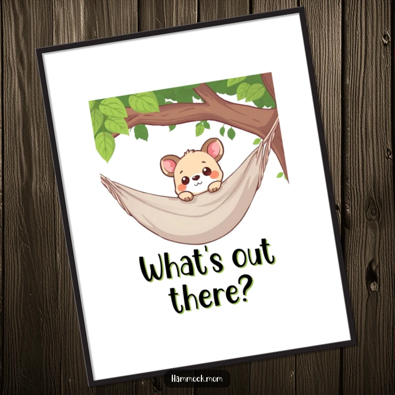 Funny poster of a curious animal character peeking over a hammock edge, symbolizing discovery and playful interest.