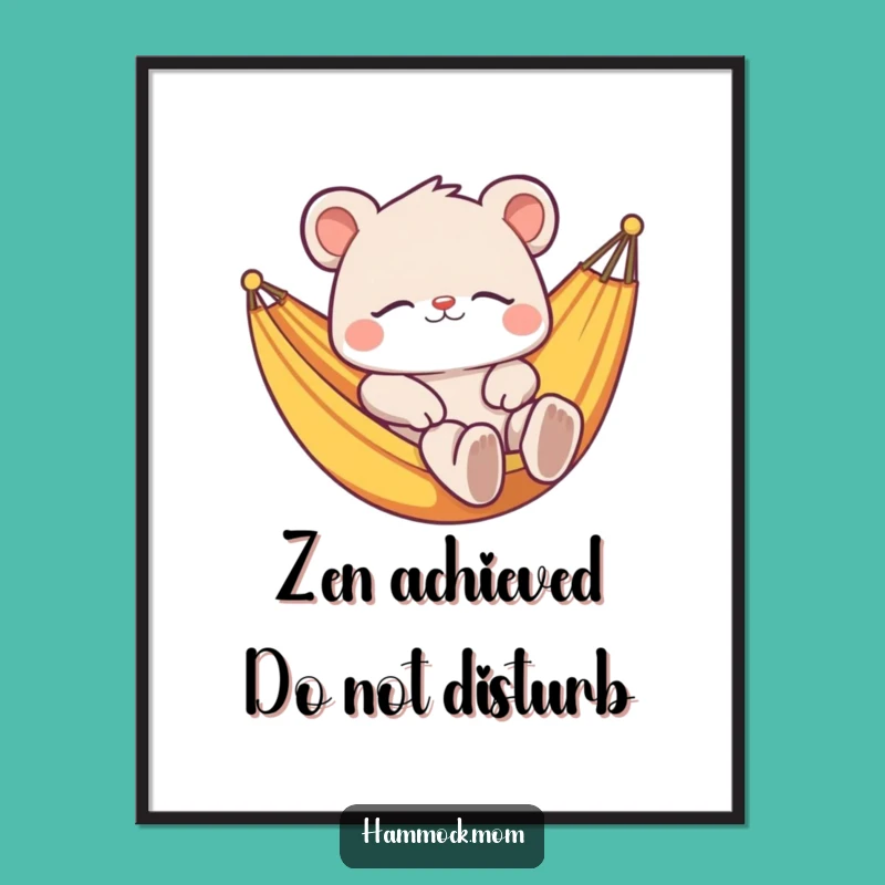 Funny Relaxed Animal Hammock Poster: Wall Art with a Funny Vibe