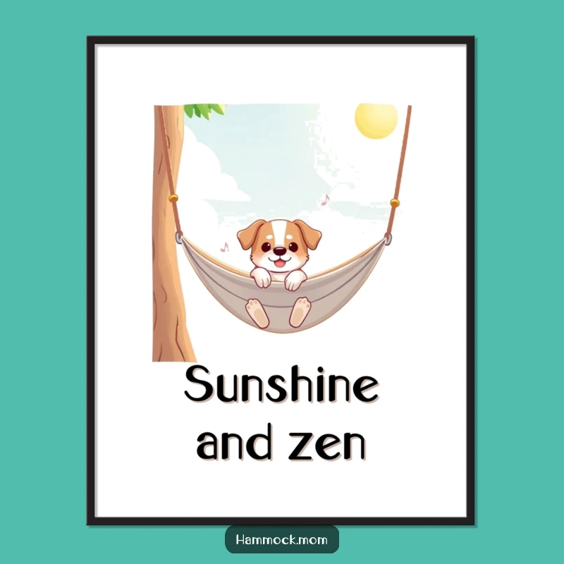 Funny Sunny Hammock Dog Poster - Cheerful Wall Art, Perfect Funny Gift