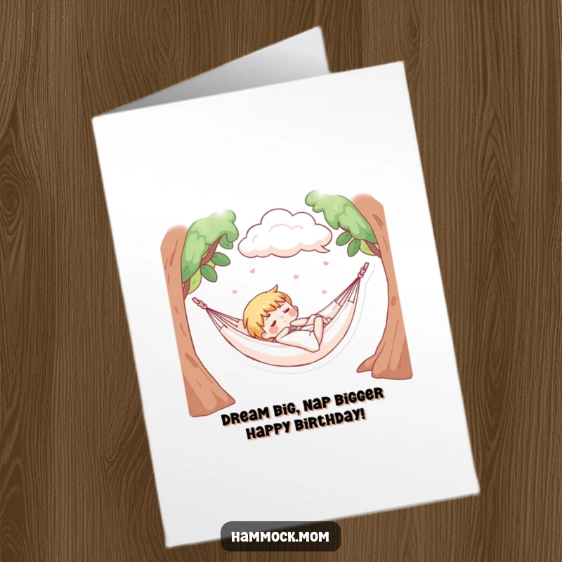 Funny Free Printable Birthday Card: Character napping peacefully in a hammock, soft clouds floating above, dreamlike slumber.