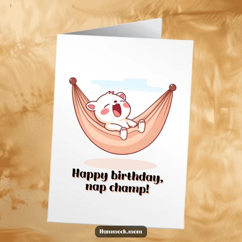 Funny Free Printable Birthday Card: A cute animal character yawning contentedly while relaxing in a hammock.