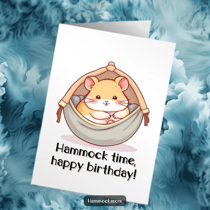Funny Free Printable Birthday Card: A delightful hamster is comfortably curled up in a tiny, cozy hammock, wishing a happy birthday.