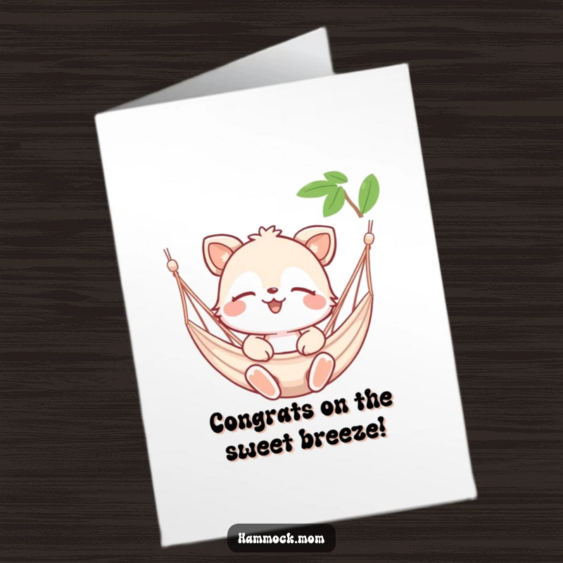 Funny Free Printable Congratulations Card: A happy animal with closed eyes, feeling a gentle hammock breeze, pure joy.