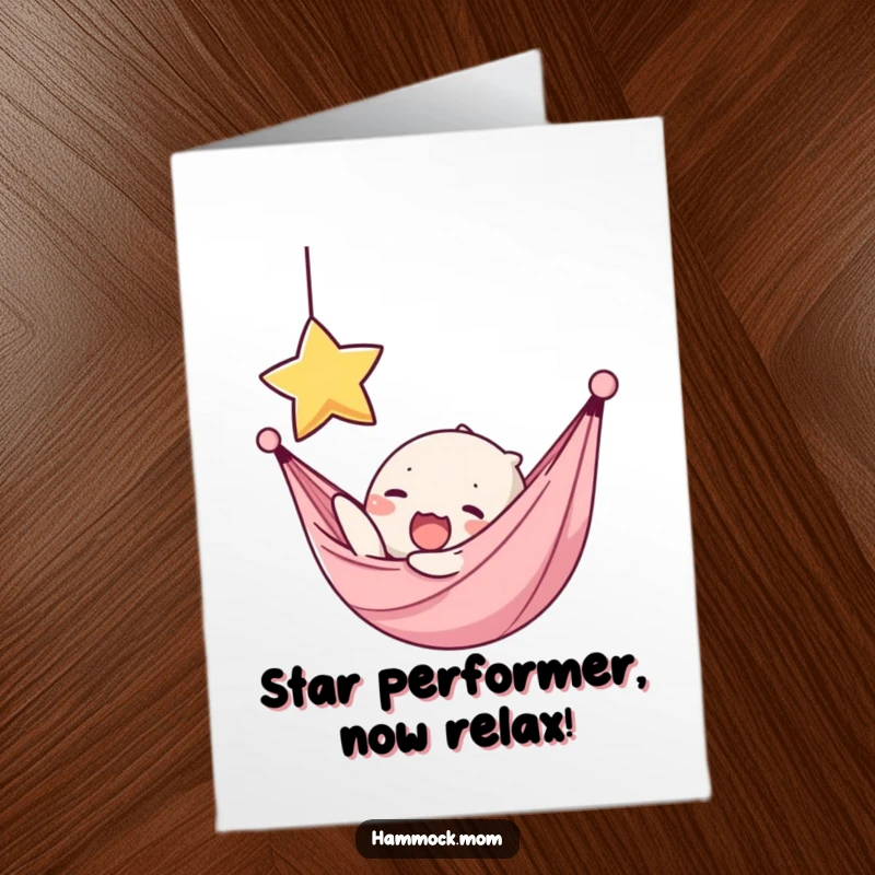 Funny Free Printable Congrats Card: Kawaii hammock character yawning but still reaching for a star, symbolizing persistent dreams.