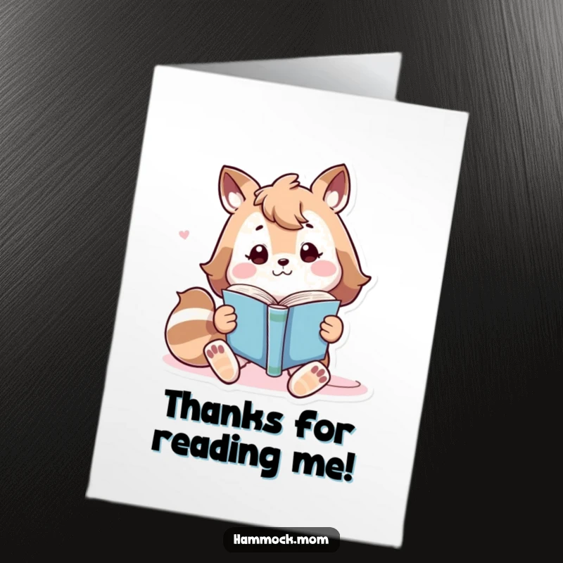 Funny Free Printable Thank You Card: Animal character reading a book, lounging in quiet thanks