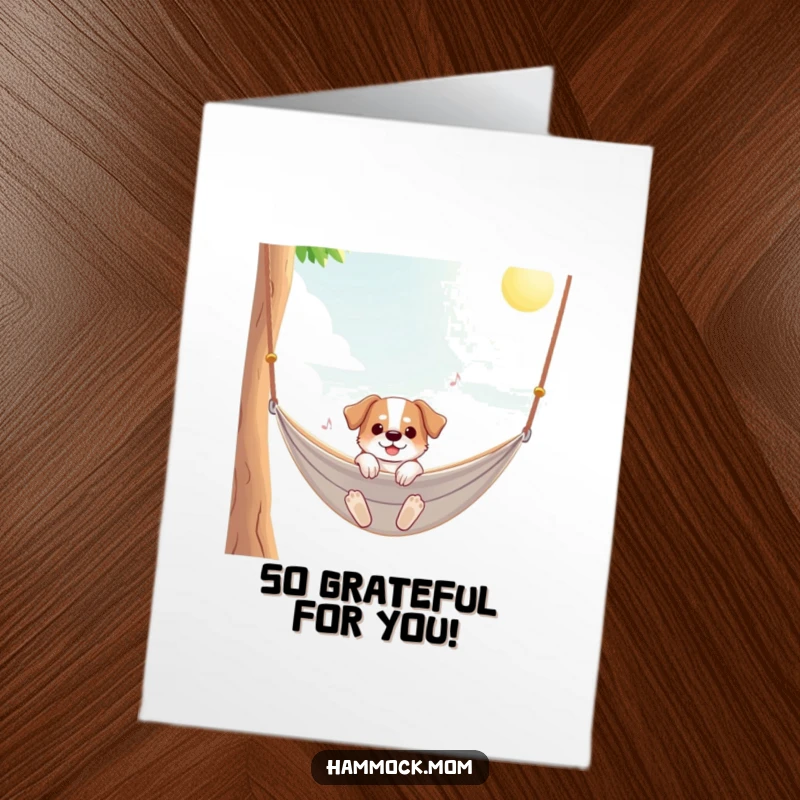 Funny Free Printable Thank You Card with a dog enjoying a hammock ride under the sun. A warm thank you.