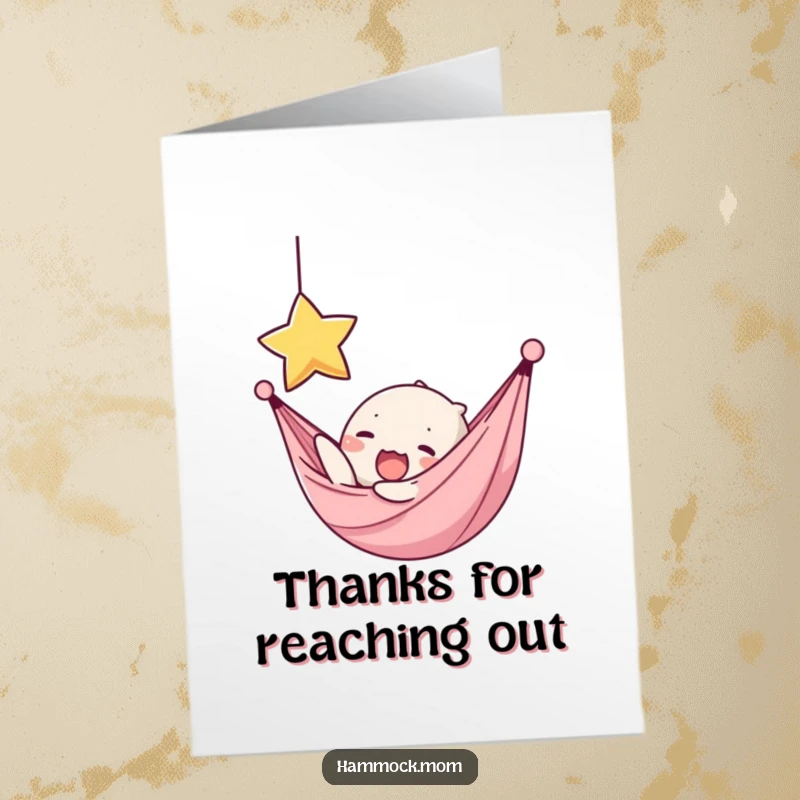 Funny Free Printable Thank You Card: Kawaii hammock character yawning while reaching for a star, a whimsical thank you gesture.